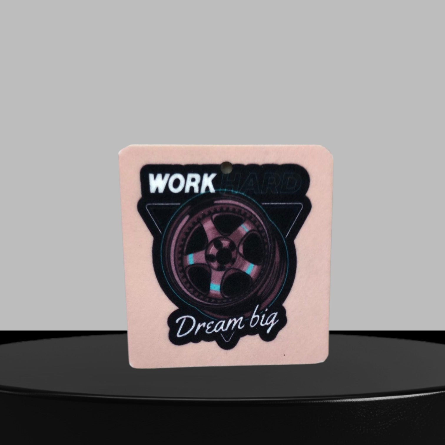 Duftbaum Work Hard, Dream Big